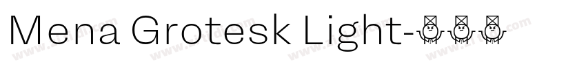 Mena Grotesk Light字体转换